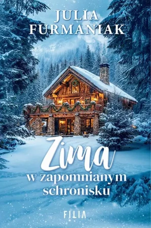 eBook Zima w zapomnianym schronisku - Julia Furmaniak epub mobi