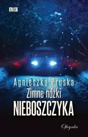 eBook Zimne nóżki nieboszczyka - Agnieszka Pruska mobi epub