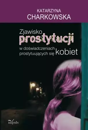 eBook Zjawisko prostytucji - Katarzyna Charkowska