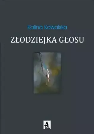eBook Złodziejka głosu - Kalina Kowalska epub mobi