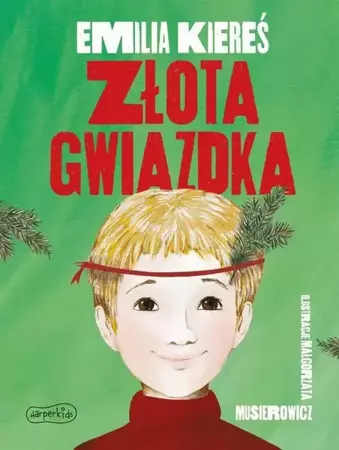 eBook Złota gwiazdka - Emilia Kiereś mobi epub