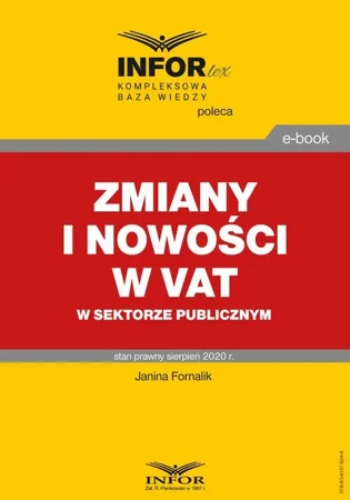 eBook Zmiany i nowości w VAT w sektorze publicznym - Janina Fornalik