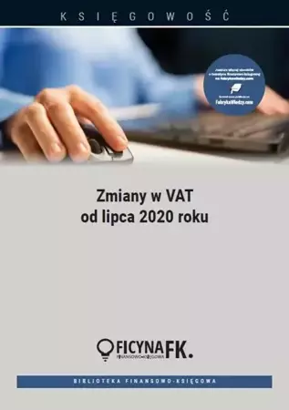 eBook Zmiany w VAT od lipca 2020 roku - Katarzyna Trzpioła