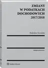 eBook Zmiany w podatkach dochodowych 2017/2018 - Radosław Kowalski