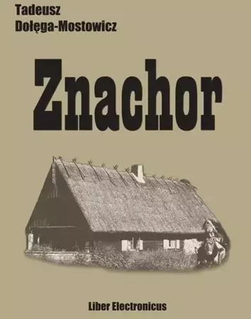 eBook Znachor - Tadeusz Dołęga-Mostowicz epub mobi