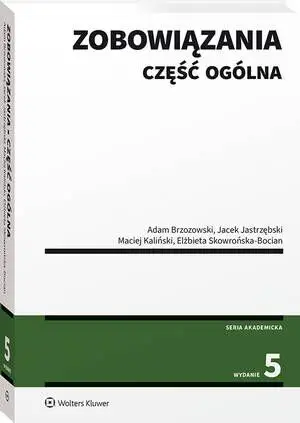 eBook Zobowiązania. Część ogólna - Elżbieta Skowrońska-Bocian