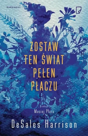 eBook Zostaw ten świat pełen płaczu - Harrison DeSales epub mobi