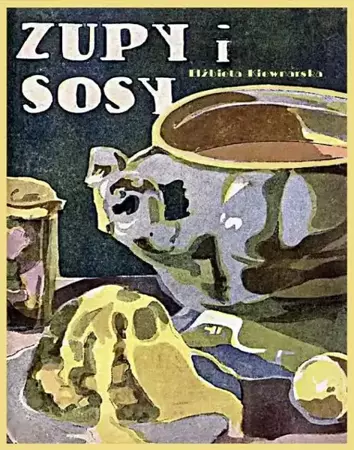 eBook Zupy i sosy - Elżbieta Kiewnarska epub mobi