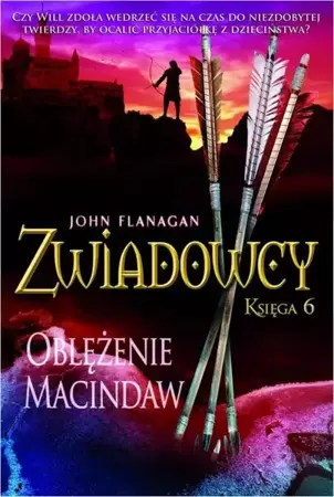 eBook Zwiadowcy Księga 6 Oblężenie Macindaw - John Flanagan mobi epub
