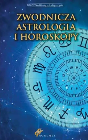 eBook Zwodnicza astrologia i horoskopy - Praca zbiorowa