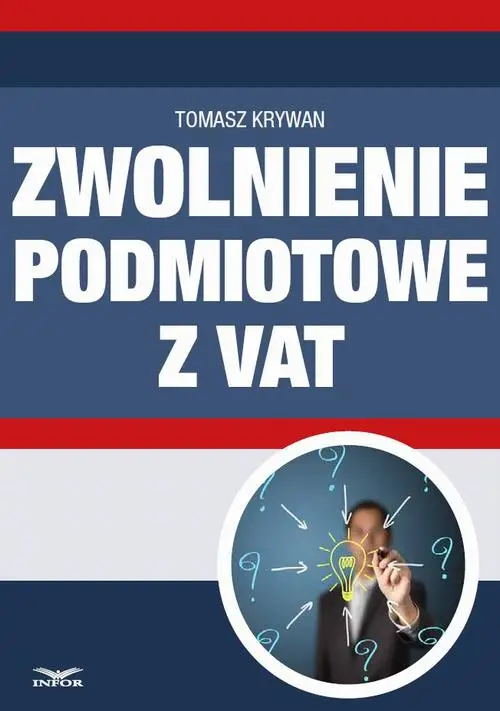 eBook Zwolnienia podmiotowe z VAT - Tomasz Krywan