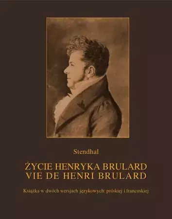 eBook Życie Henryka Brulard. Vie de Henri Brulard - Stendhal epub mobi