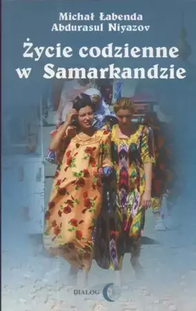 eBook Życie codzienne w Samarkandzie - Abdurasul Niyazov epub mobi
