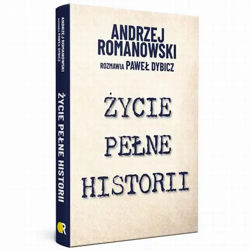 eBook Życie pełne historii - Paweł Dybicz mobi epub