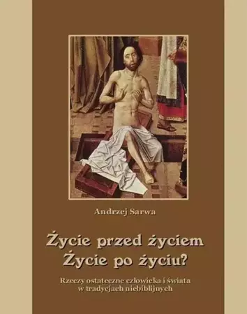 eBook Życie przed życiem życie po życiu - Andrzej Sarwa mobi epub