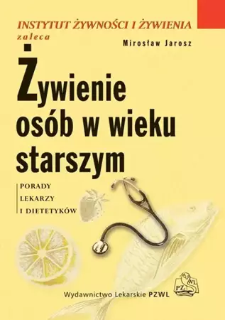 eBook Żywienie osób w wieku starszym - M. Jarosz epub mobi