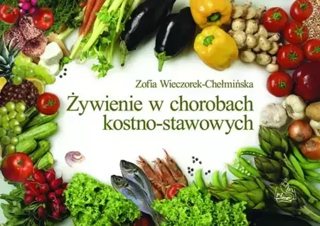 eBook Żywienie w chorobach kostno-stawowych - Zofia Wieczorek-Chełmińska epub mobi