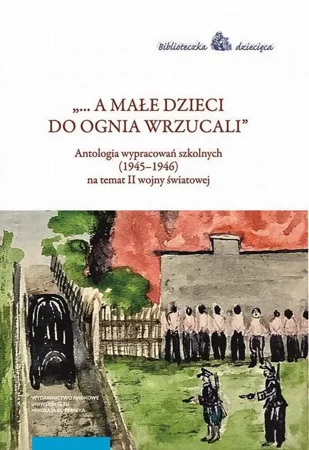 eBook „... a małe dzieci do ognia wrzucali” - Maciej Wróblewski