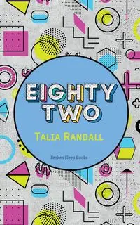 eighty two - Randall Talia