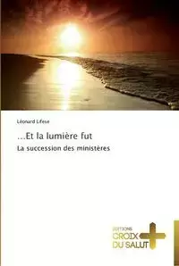 et la lumière fut - LIFESE-L