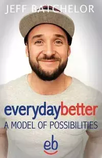 everydaybetter - Jeff Batchelor