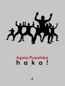 haka! - Agata Puwalska