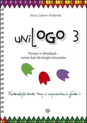 uniLOGO 3 Wyrazy w obrazkach zestaw kart... - Anna Lubner-Piskorska