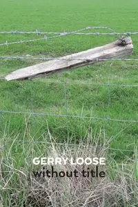 without title - Gerry Loose