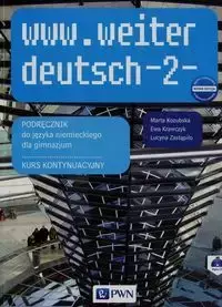 www.weiter_deutsch-2. Nowa edycja. Język niemiecki. Kurs kontynuacyjny (podręcznik wieloletni +CD) - Praca zbiorowa