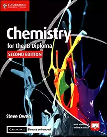 zzzz Chemistry for the IB Diploma Coursebook with Cambridge Elevate Enhanced Edition (2 Years) 2nd ed - Steve Owen